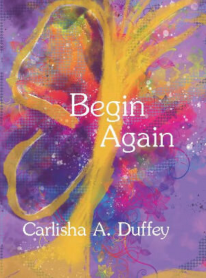 Begin Again (Autographed) Hardcover